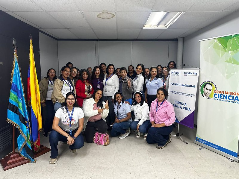 Monagas | Mujeres de las Ciencias y las Tecnologías reafirman su compromiso humanista y patriota con Venezuela
